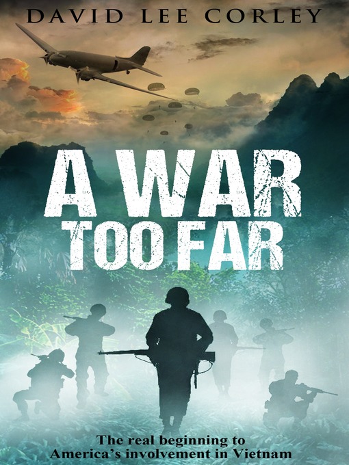 Title details for A War Too Far by David Lee Corley - Available